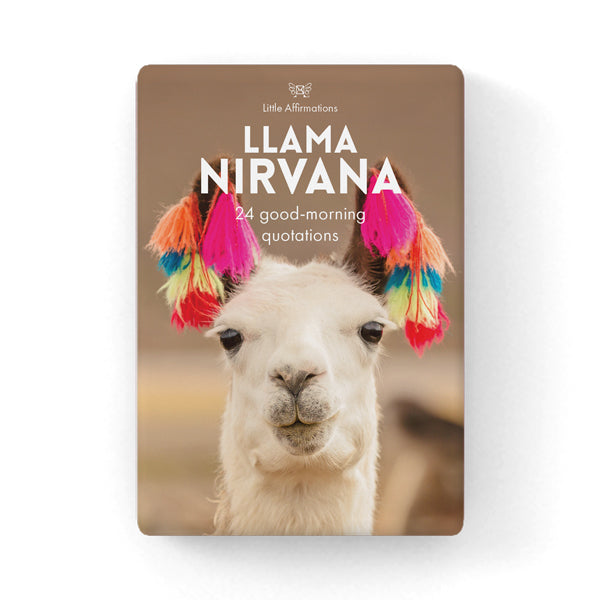 Llama Nirvana - 24 Good-Morning Quotations