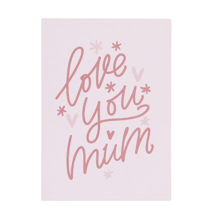 Mother's Day - Love You Card